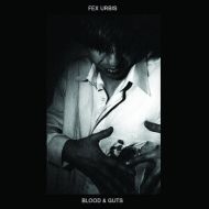 Fex Urbis - Blood & guts Tape
