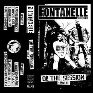 Fontanelle - Oi the Session 2 Tape