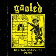 Gaoled - Bestial Hardcore Tape