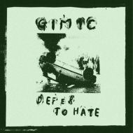 Gimic - Defer to hate 7