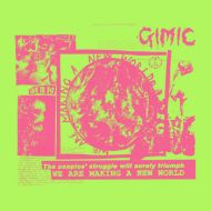 Gimic - We Are Making A New World 7