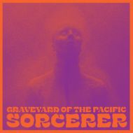 Graveyard Of The Pacific - Sorcerer LP
