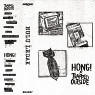 Hong! / Trapped Outside - Split Tape
