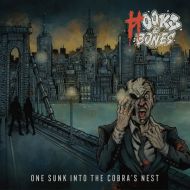 Hooks & Bones - One sunk into the cobras nest LP