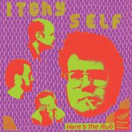 Itchy Self - Heres the rub LP