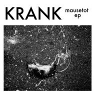 Krank - Mausetot EP 12
