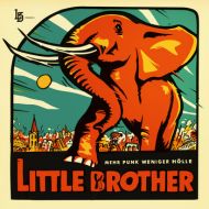 Little Brother - Mehr Punk weniger Hölle LP