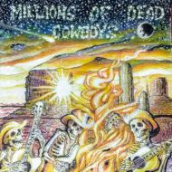MDC - Millions of dead cowboys LP