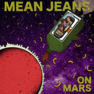 Mean Jeans - On Mars LP