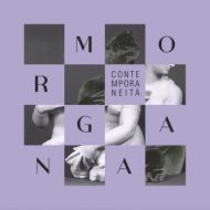 Morgana - Contemporaneità LP