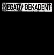 Negativ Dekadent - s/t LP