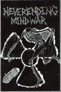 Neverending Mind War - Demonstration II Tape