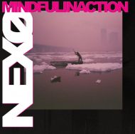 Nexo - Mindful Inaction LP