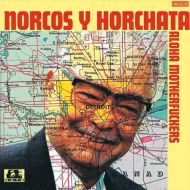 Norcos Y Horchata - Aloha Motherfuckers 7