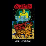 OK Satan - Fatal insomniac Tape