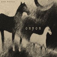 Onyon - Pale horses LP