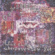 Ostseetraum - Wie ein übersäuerter See LP