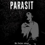 Parasit - En falsk utopi LP