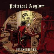 Political Asylum - Fresh hate LP