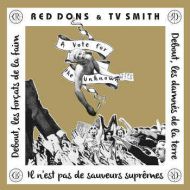 Red Dons & TV Smith - A vote for the unknown 7
