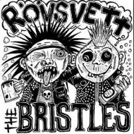 Rövsvett / The Bristles - Split 7