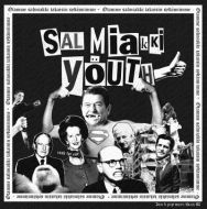 Salmiakki Yöuth - Otamme Salmiakki Takaisin Sydämiimme 10"