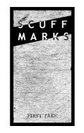 Scuff Marks - First take Tape