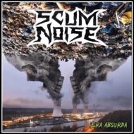 Scum Noise - Era absurda LP