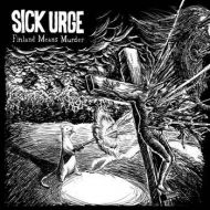 Sick Urge - Finland means murder LP