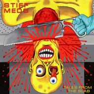 Stiff Meds - Tales from the slab LP