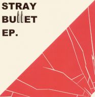 Stray Bullet - s/t 7