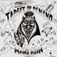 Target of Demand - Mans ruin LP
