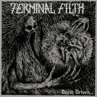 Terminal Filth - Death driven LP