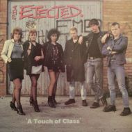 Ejected, The - Touch of class LP