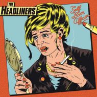 Headliners, The - Self love affair LP
