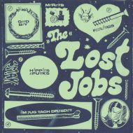Lost Jobs, The - s/t 7 (black vinyl)