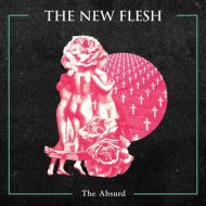 New Flesh, The - The absurd LP