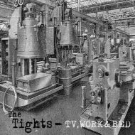 Tights, The - TV, work & bed LP