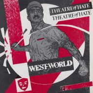 Theatre Of Hate - Westworld LP