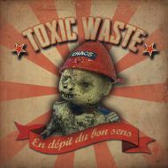 Toxic Waste - En depit du bon sens LP