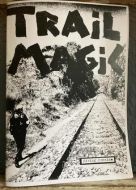 Trail Magic #11 - Hiking Fanzine Trail Magic #11 - Hiking Fanzine