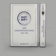 V/A - GDR Undergroundtapes 1980-1990 Tape