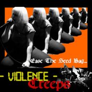 Violence Creeps - Ease the seed bag 7