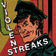 Violent Streaks - s/t LP