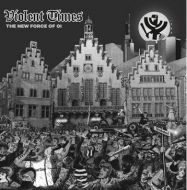 Violent Times - The new force of Oi! LP