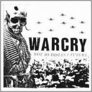 Warcry - Not so distant future LP
