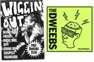 Wiggin Out Zine #1 incl. The Dweebs Flexi