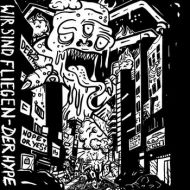 Wir Sind Fliegen - Der Hype Tape
