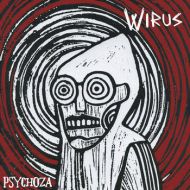 Wirus - Psychoza LP
