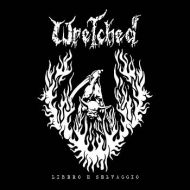 Wretched - Libero e selvaggio LP